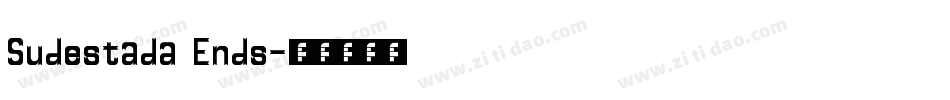Sudestada Ends字体转换